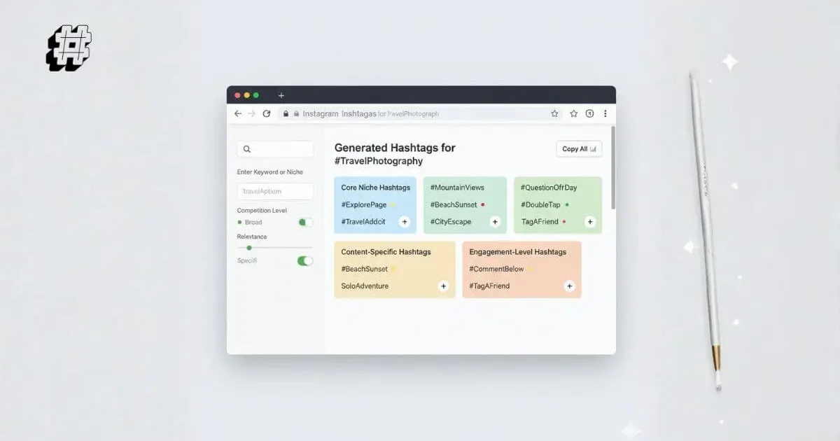 Instagram hashtag generator tool showing low competition hashtag suggestions